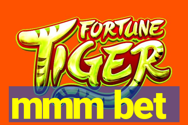 mmm bet